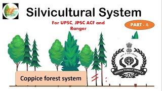 silvicultural system 4  UPSC  JPSC ACF and Forest Range Officer  Forestry Optional [upl. by Aydan]