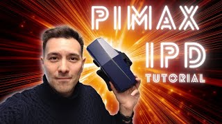 Pimax IPD Tutorial  How To Set Pimax 8KX IPD Offset Correctly No More Eyestrain [upl. by Egwin]