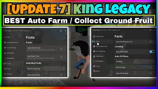 UPDATE 7 King Legacy Script Hack GUI OP • DUPE FRUIT AUTO FARM LEVEL AND MORE [upl. by Jutta744]