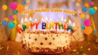 Bài Hát Chúc Mừng Sinh Nhật 🎂🎁 Hôm Nay Là Sinh Nhật Của Bạn – Chúc Mừng Và Yêu Thương [upl. by Elkraps]