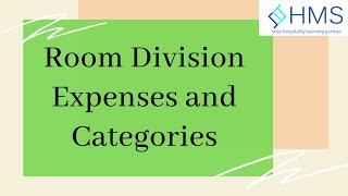 Hotel Management  Room Division Expenses and Categories [upl. by Samara]