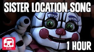 FNAF Sister Location Song 1 HOUR by JT Music  quotJoin Us For A Bitequot [upl. by Moshe727]