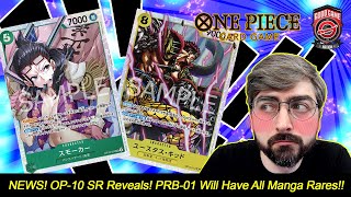 One Piece TCG  News OP10 Royal Bloodlines Card Reveals Plus PRB01 will have ALL Manga Rares [upl. by Marks]