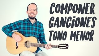 Componer Canciones Fácil En Tonalidad Menor [upl. by Neelloj658]