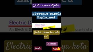 Electric Dipole Explained  Complete Guide for Class 12 Physics  seebeckeffect Charges [upl. by Essirehs]