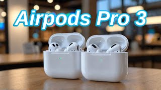 AirPods Pro 3  The ULTIMATE Upgrade Latest Leaks amp News [upl. by Lesab]