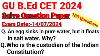 Gauhati University BEd CET 2024  100 Solve Questions  Exam Date14072024 [upl. by Nyltyak25]