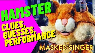 Hamster Performance Clues and Guesses  Masked Singer [upl. by Garin]