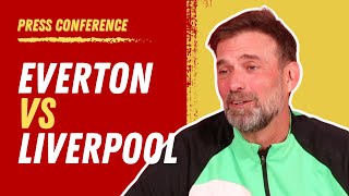 Everton vs Liverpool  Jurgen Klopp PreMatch Press Conference [upl. by Haianeb]