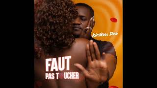 Faut pas toucher  audio [upl. by Ecirtahs]