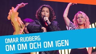 Omar Rudberg – Om om och om igen [upl. by Sax39]