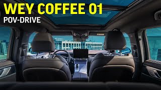 WEY COFFEE 01  POVFahrt  Originalton  Elektro  2023 [upl. by Robers]