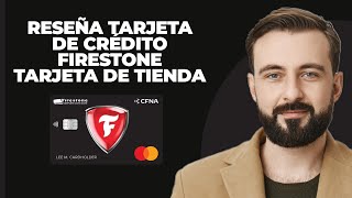 Firestone Tarjeta de Crédito Revisión de la Tarjeta de Grandes Almacenes [upl. by Imuy856]