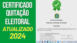 COMO TIRAR CERTIDÃO DE QUITAÇÃO ELEITORAL  ATUALIZADO 2024 [upl. by Etrem]