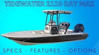 2024 Tidewater 2110 Bay Max Boat Review Walkthrough Powered by the Yamaha F150XC [upl. by Weeks653]