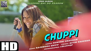 CHUPPI  Kashmera Shah  Sunidhi Chauhan  Rishaab Chauhaan [upl. by Anigger292]