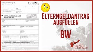 Elterngeld Antrag ausfüllen  Baden Württemberg [upl. by Arria387]