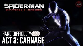 SpiderMan Shattered Dimensions ● Act 3 Carnage 1080p60ᴴᴰ [upl. by Malo]