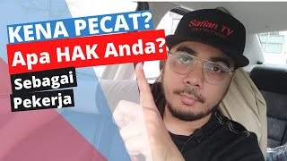 Kena Buang Kerja Apa Hak Anda Sebagai Pekerja Di Malaysia Boleh ke Saman Majikan [upl. by Alekin591]