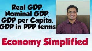 Explained  Real GDP Nominal GDP GDP Per Capita GDP in PPP terms  Indian Economy  UPSC  APPSC [upl. by Simpson]