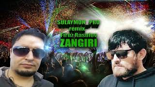 SULAYMONPRO remix Firuz Rasulov Zangiri [upl. by Lenna]