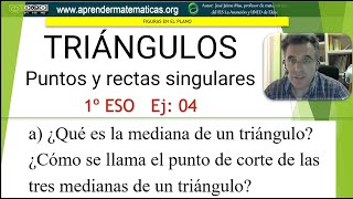 1eso 10 geometría 04 triángulo puntos singulares José Jaime Mas [upl. by Fevre]