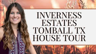 INVERNESS ESTATES TOMBALL TX  NEW LISTING VLOG [upl. by Menard]