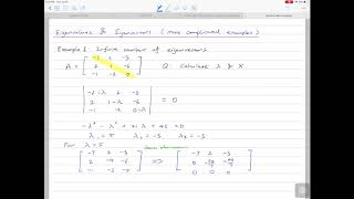 82 Eigenvalues and Eigenvectors Some more complex examples [upl. by Nath]