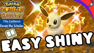 EASY Shiny Eevee Exploit for Pokemon Scarlet Violet [upl. by Bonine]