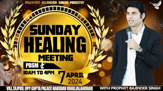 PROPHET BAJINDER SINGH MINISTRY 07 APRIL MORNING CHURCH TAJPUR JALANDHAR MEETING [upl. by Desirae720]