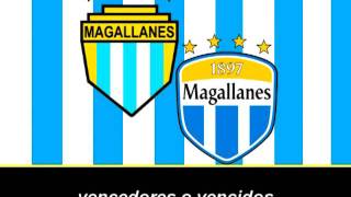 Himno de Magallanes [upl. by Suissac]