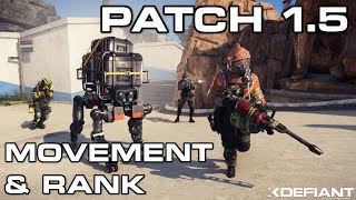 PATCH 15 Movement amp Ranked  XDefiant [upl. by Ytsim]