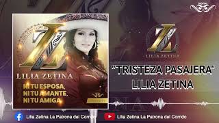 Tristeza Pasajera  Lilia Zetina La Patrona Del Corrido [upl. by Evanne737]