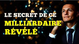 Le secret de ce milliardaire révélé [upl. by Prudhoe]