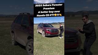 Five Reasons the 2025 Subaru Forester Premium MIGHT Be a Better Buy than Honda CRV [upl. by Gabriell]