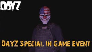 DayZ Is Getting A Special In Game Event Soon [upl. by Goddard]