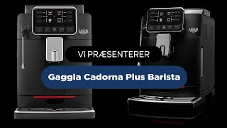 Gaggia Cadorna Plus Barista [upl. by Brien]