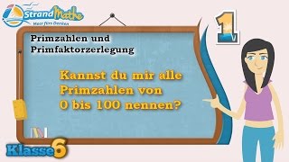 Primfaktorzerlegung und Primzahlen  Klasse 6 ★ Übung 1 [upl. by Ahsehyt]