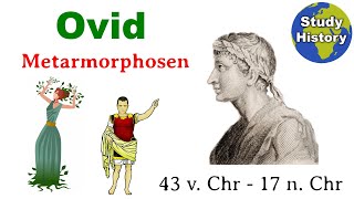 Der römische Dichter Ovid I Biografie Werke amp METAMORPHOSEN erklärt [upl. by Yelbmik]