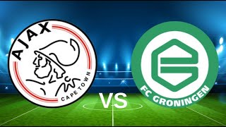 AFC Ajax vs Groningen 🔴Live Match Today⚽🎬 [upl. by Eiaj]