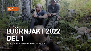 Björnjakt 2022 del 1 [upl. by Gschu599]