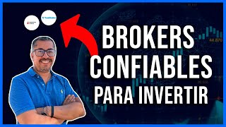 Los BROKERS MÁS CONFIABLES Para Invertir 🔥  Elige Tu Broker [upl. by Zere]