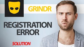 How To Fix Grindr App Registration Error  Step By Step [upl. by Etnoled]