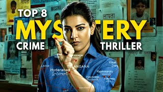 Top 8 South Suspense Thriller Movies Hindi Dubbed 2024  South Murder Mystery Thriller Movies Hindi [upl. by Eidoc]