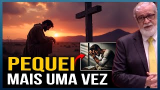 PEQUEI DE NOVO O MESMO PECADO O QUE DEVO FAZER JESUS AINDA PERDOA  PASTOR AUGUSTUS NICODEMUS [upl. by Cy]