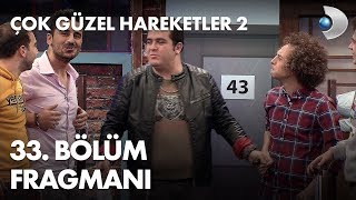 Çok Güzel Hareketler 2  33 Bölüm Fragmanı [upl. by Davina]