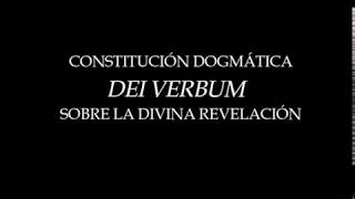 Dei Verbum audiolibro Constitución Dogmática del Concilio Vaticano II [upl. by Bride]