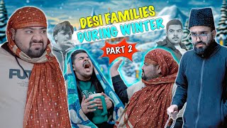 Desi Families During Winter  Part 2  Unique MicroFilms  Comedy Skit  UMF [upl. by Kiyohara]