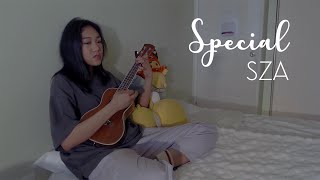 Special  SZA ukulele cover [upl. by Erdnua854]