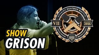 GRISON  LOOPSTATION SHOW 🔥🔥🔥  SPANISH BEATBOX BATTLE 2016 [upl. by Smukler]